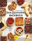 Charmian Christie - Das 3-Zutaten-Backbuch