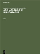Deutsches Archäologisches Institut - Archäologische Bibliographie: 1965