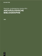 Deutsches Archäologisches Institut - Archäologische Bibliographie: 1965