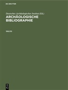 Deutsches Archäologisches Institut, Gerhard Reincke - Archäologische Bibliographie: 1952/53
