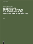 Dagmar Droysen - Jahrbuch des Staatlichen Instituts für Musikforschung Preußischer Kulturbesitz: 1969