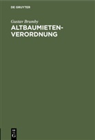 Gustav Brumby - Altbaumietenverordnung