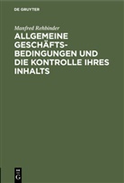 Manfred Rehbinder, Degruyter - Allgemeine Geschäftsbedingungen und die Kontrolle ihres Inhalts