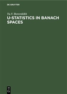 Yu. V. Boroskikh, Degruyter - U-Statistics in Banach Spaces