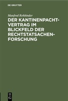 Manfred Rehbinder, Degruyter - Der Kantinenpachtvertrag im Blickfeld der Rechtstatsachenforschung