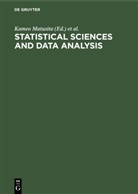 Degruyter, Takesi Hayakawa, Kameo Matusita, Madan L. Puri - Statistical Sciences and Data Analysis