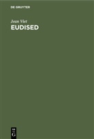 Jan Viet, Consejo de Europa, Degruyter - Eudised