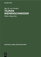 Max H von Freeden, Max H. Von Freeden, Walter Hege - Tilman Riemenschneider
