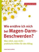 Christiane Schäfer, Verbraucherzentral NRW, Verbraucherzentrale NRW, Verbraucherzentrale NRW - Wie ernähre ich mich bei Magen-Darm-Beschwerden?