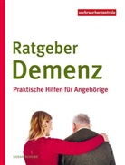 Susan Scheibe, Susanne Scheibe, Peter Gaymann, Verbraucherzentral NRW, Verbraucherzentrale NRW, Verbraucherzentrale NRW - Ratgeber Demenz