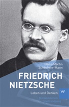 Hans-Martin Schönherr-Mann - Friedrich Nietzsche