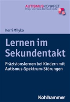 Kerri Milyko, Ver Bernard-Opitz, Vera Bernard-Opitz - Lernen im Sekundentakt