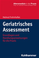 Helmut Frohnhofen, Johanne Pantel, Johannes Pantel, Püllen, Püllen, Rupert Püllen - Geriatrisches Assessment