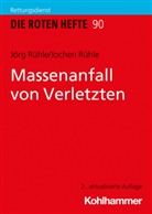 Jochen Rühle, Jör Rühle, Jörg Rühle - Massenanfall von Verletzten