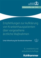 Deutsche Krankenhausgesellschaft e.V., Deutsch Krankenhausgesellschaft e V, Deutsche Krankenhausgesellschaft e V - Empfehlungen zur Aufklärung der Krankenhauspatienten über vorgesehene ärztliche Maßnahmen