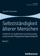 Susette Schumann, Susett Schumann, Susette Schumann - Selbstständigkeit älterer Menschen