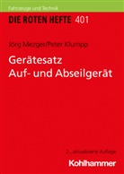 Peter Klumpp, Jör Mezger, Jörg Mezger - Gerätesatz Auf- und Abseilgerät