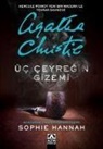 Sophie Hannah - Üc Ceyregin Gizemi