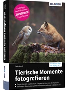 Tanja Brandt, Brandt Tanja - Tierische Momente fotografieren