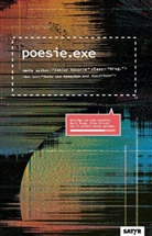 achNina, Hannes Bajohr, Lukas Diestel, Eloquentron3000, Beri Glanz, Berit Glanz... - poesie.exe