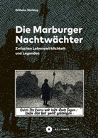 Wilhelm Stehling - Die Marburger Nachtwächter