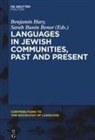Sarah Bunin Benor, Bunin Benor, Benjami Hary, Benjamin Hary - Languages in Jewish Communities, Past and Present