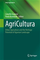 Branduini, Branduini, Paola Branduini, Lionell Scazzosi, Lionella Scazzosi - AgriCultura