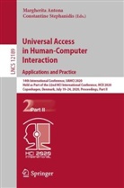 Margherit Antona, Margherita Antona, Stephanidis, Stephanidis, Constantine Stephanidis - Universal Access in Human-Computer Interaction. Applications and Practice