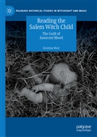 Kristina West - Reading the Salem Witch Child