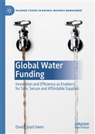 David Lloyd Owen, David Lloyd-Owen - Global Water Funding