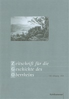 Kommissio für geschichtliche Landeskunde i, Kommission für geschichtliche Landeskunde i, Kommission für geschichtliche Landeskunde in Baden-Württemberg, Zimme - Zeitschrift für die Geschichte des Oberrheins. Jahrgang.168