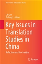 Li, Li, Defeng Li, Lil Lim, Lily Lim - Key Issues in Translation Studies in China