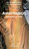 Auréli Damarey-Dury, Aurelia Damarey-Dury, Aurélia Damarey-Dury, Christine Loisel-Buet - Accordage(s)