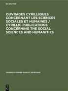 Degruyter - Ouvrages cyrilliques concernant les sciences sociales et humaines / Cyrillic publications concerning the social sciences and humanities
