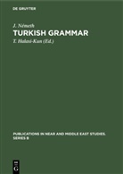 J Németh, J. Németh, T. Halasi-Kun - Turkish Grammar
