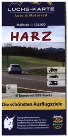 Bernhard Spachmüller, Mario Schmidt, Marion Schmidt - Luchskarte Harz Auto & Motorrad
