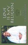 Amma, Sri Mata Amritanandamayi Devi - Love Is My Religion V3