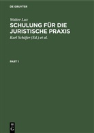Walter Lux, Hans Berg, Paul Jansen, Erwin Kraus, Dirk Newmann, Karl Schäfer - Schulung für die Juristische Praxis