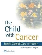 Helen Langton, Helen (Head of School (Child Nursing) Langton, Langton Helen - The Child with Cancer