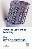 Laurent Bechou, Laurent Béchou, Mitsuo Fukuda, Giovanna Mura, Massimo Vanzi, Massimo (Proffessor Vanzi - Advanced Laser Diode Reliability