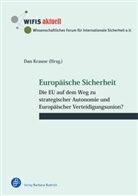 Da Krause, Dan Krause, Staack, Staack, Michael Staack - Europäische Sicherheit