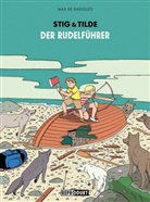 Max de Radiguès, Max de Radiguès - Stig & Tilde: Der Rudelführer