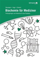 Lara Aylin Cömert, Olive Strompen, Oliver Strompen, Thierr Vogt, Thierry Vogt - Biochemie für Mediziner