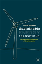 Mulvaney, Dustin Mulvaney - Sustainable Energy Transitions