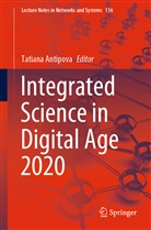 Tatian Antipova, Tatiana Antipova - Integrated Science in Digital Age 2020