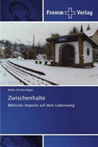 Walter Kirchschläger - Zwischenhalte