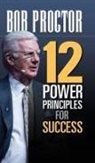 Bob Proctor, Proctor Bob - 12 Power Principles for Success
