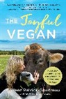 Colleen Patrick-Goudreau, Patrick-Goudreau Colleen - The Joyful Vegan