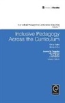 Joanne Deppeler, Joanne Deppeler, Lani Florian, Tim Loreman - Inclusive Pedagogy Across the Curriculum