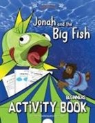Bible Pathway Adventures, Pip Reid - Jonah and the Big Fish Activity Book